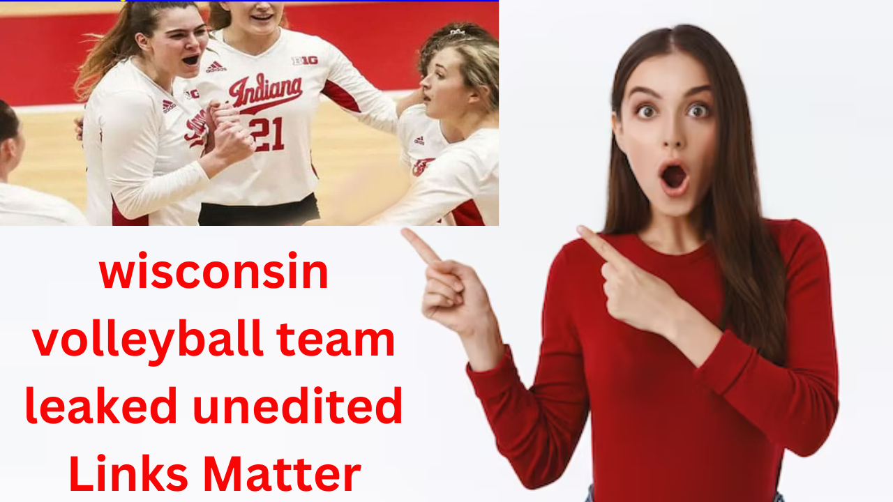 wisconsin volleyball team leaked unedited